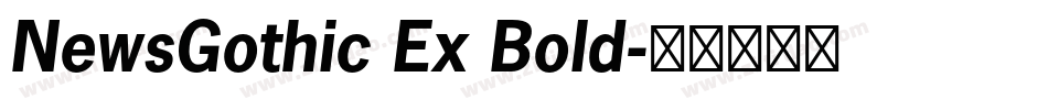 NewsGothic Ex Bold字体转换
